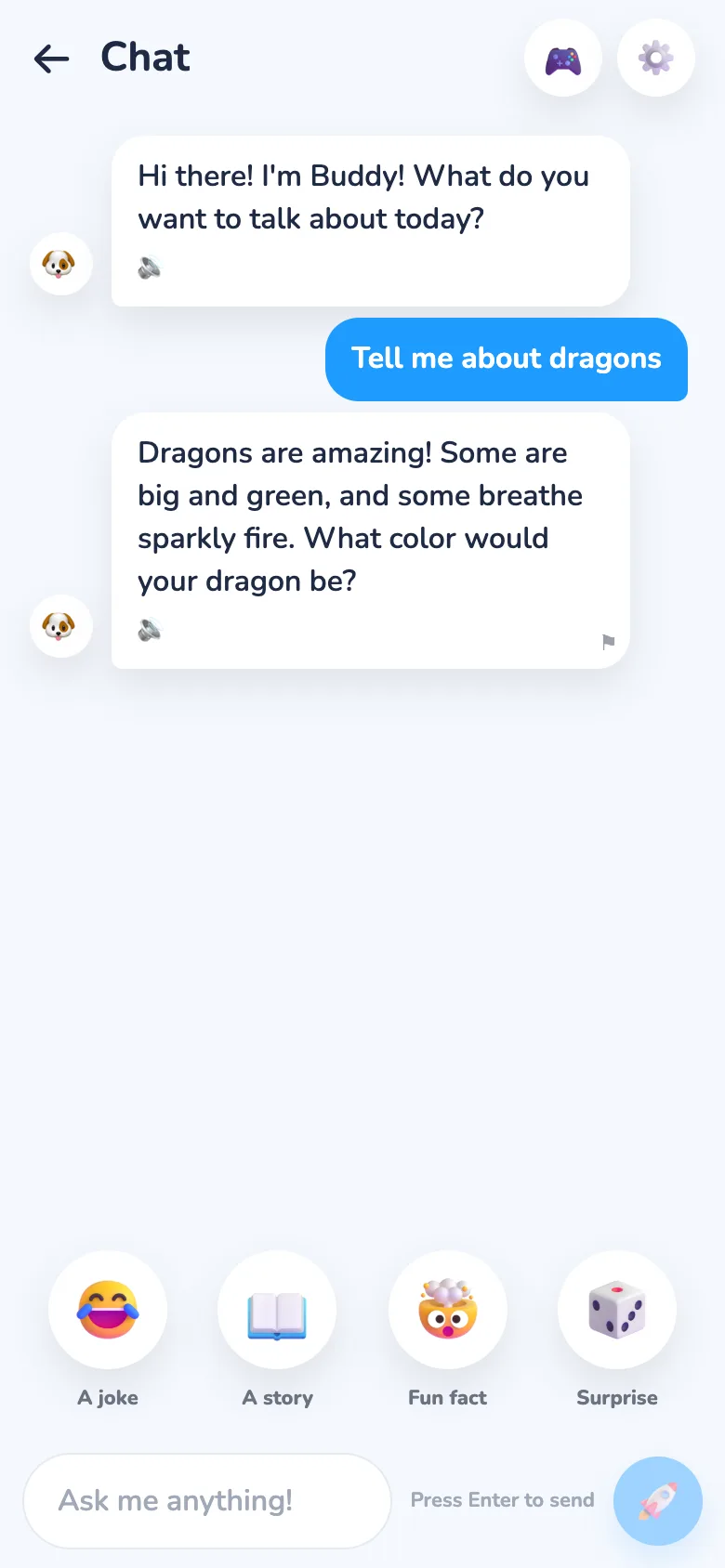 A chat in the app. The child asks: Tell me about dragons. Sidekick says some dragons are big and green, some breathe sparkly fire, and asks what color the child's dragon would be. Quick buttons below read A joke, A story, Fun fact and Surprise.